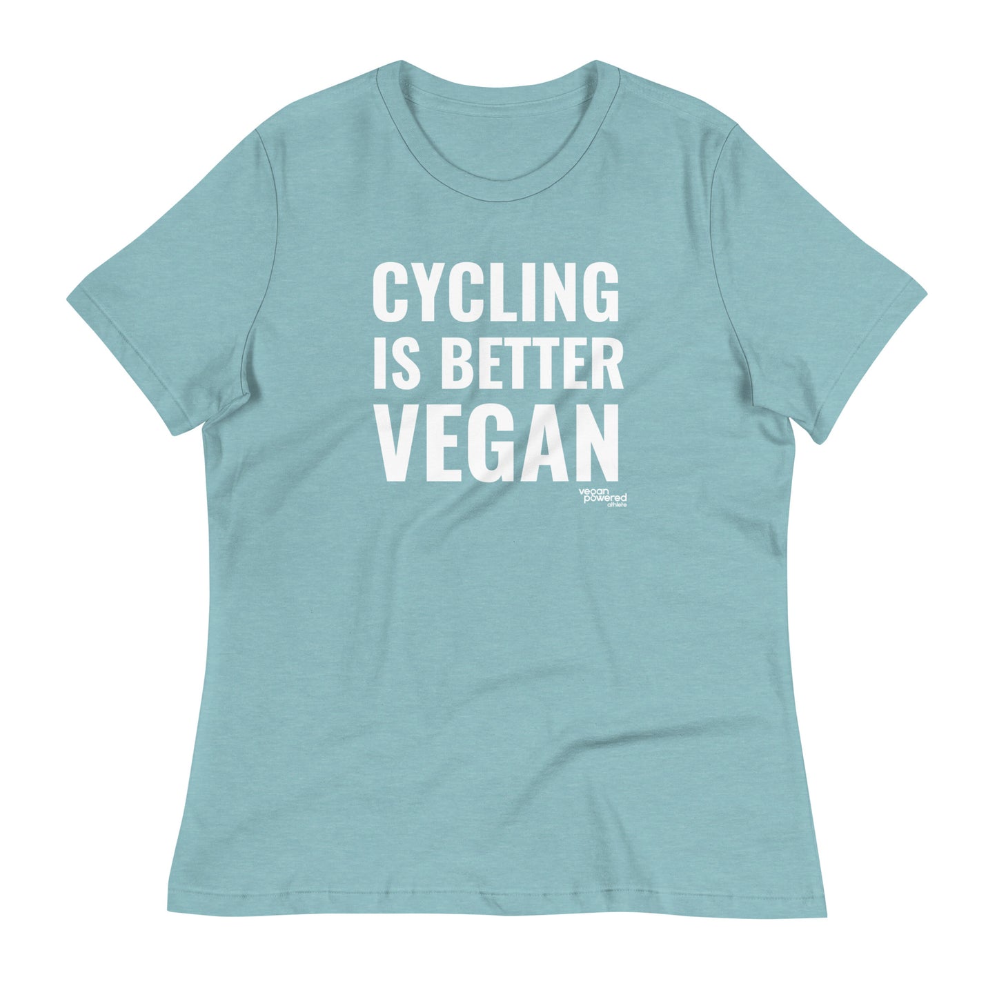 Cycling is better Vegan Women's Relaxed T-Shirt