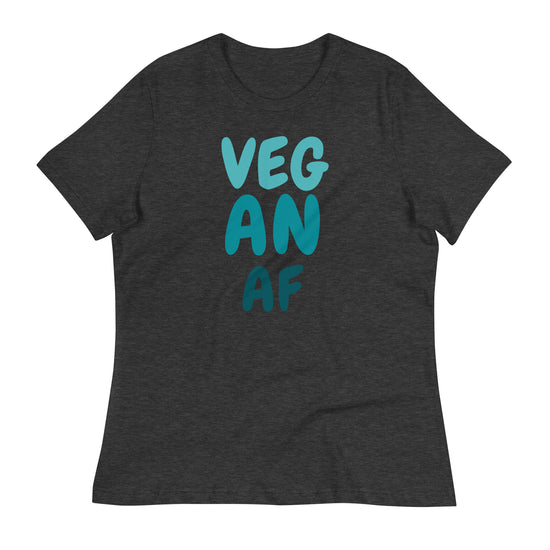 VEG AN AF Women's Relaxed T-Shirt