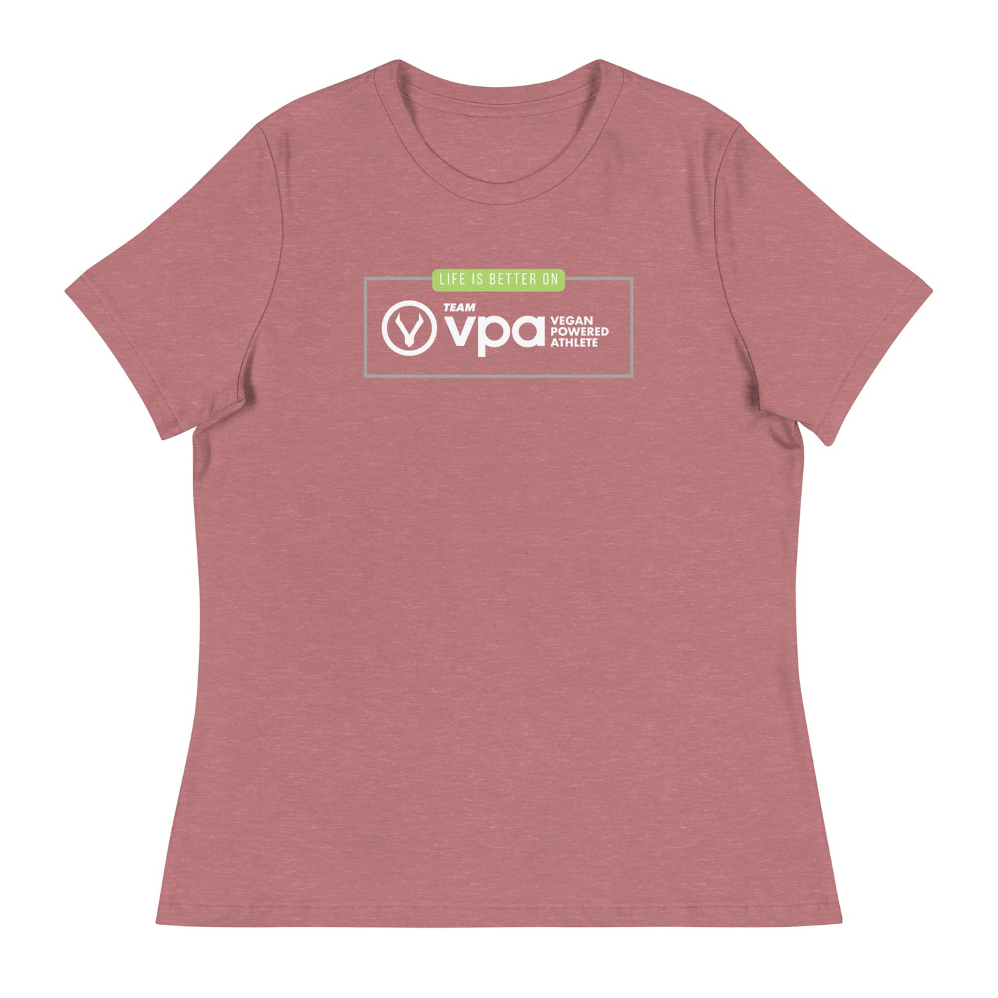 Life Is Better On Team VPA Women's Relaxed T-Shirt
