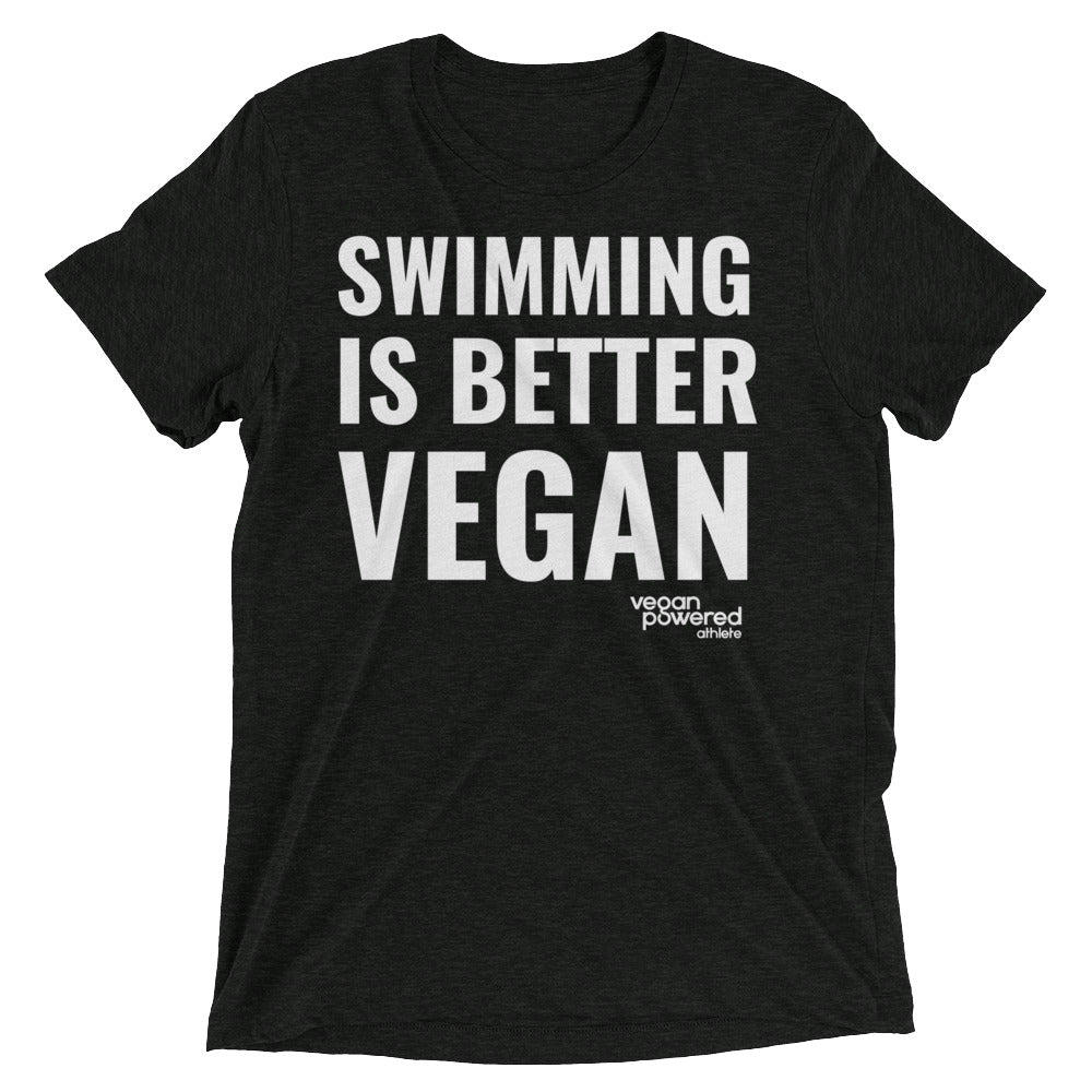 Swimming Is Better Vegan Tee